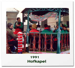 1991    Hofkapel