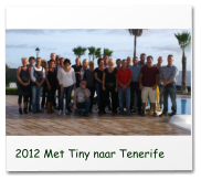 2012 Met Tiny naar Tenerife